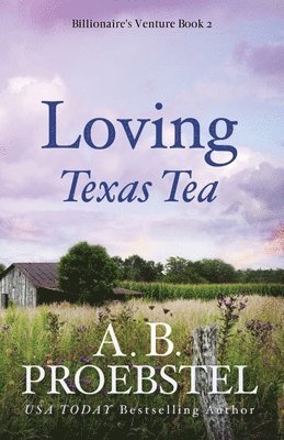 Loving Texas Tea 1