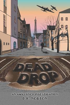 Dead Drop: An Amy Lynch Investigation 1