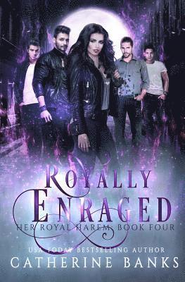 Royally Enraged 1