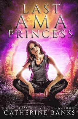 Catherine Banks - Last Ama Princess, Häftad