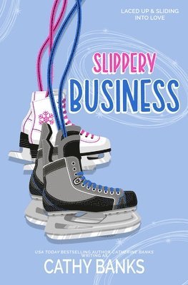 Slippery Business 1