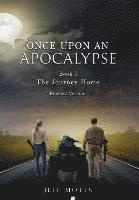 bokomslag Once Upon an Apocalypse: Book 1 - The Journey Home - Revised Edition