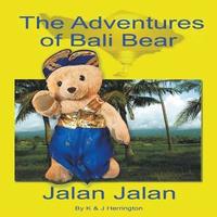 bokomslag Adventures of Bali Bear