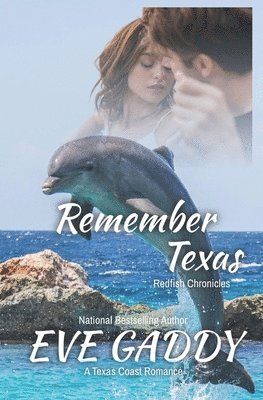 Remember Texas: Redfish Chronicles, Book Five 1