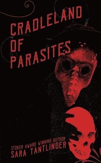 bokomslag Cradleland of Parasites