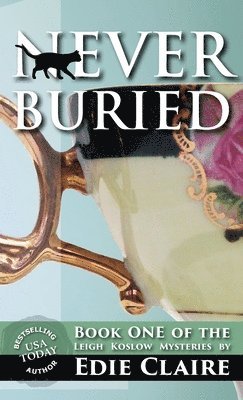 Edie Claire - Never Buried, Inbunden