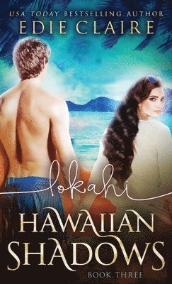 bokomslag Lokahi (Hawaiian Shadows, Book Three)