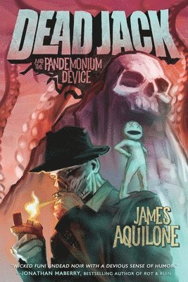 Dead Jack and the Pandemonium Device 1