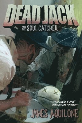 Dead Jack and the Soul Catcher 1