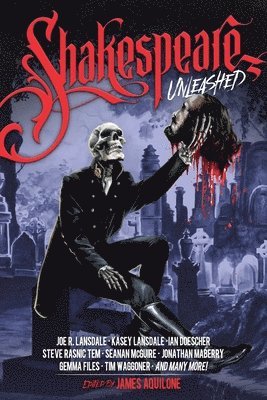 Shakespeare Unleashed 1