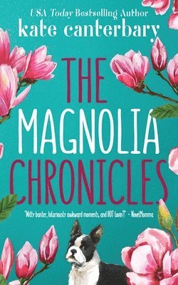 The Magnolia Chronicles 1