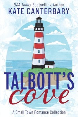 Kate Canterbary - Talbott's Cove, Häftad