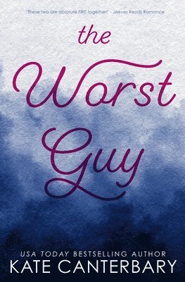Kate Canterbary - Worst Guy, Häftad