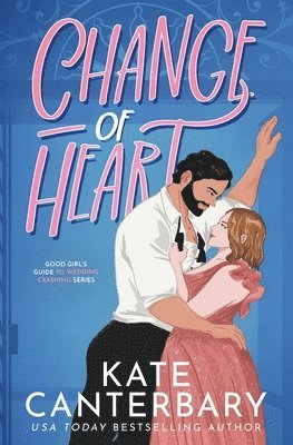 Kate Canterbary - Change of Heart, Häftad