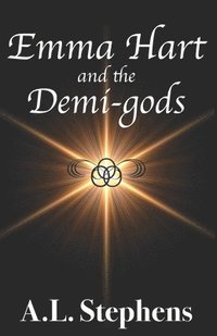 bokomslag Emma Hart and the Demi-gods