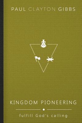 bokomslag Kingdom Pioneering