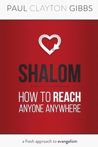bokomslag Shalom: How to Reach Anyone Anywhere