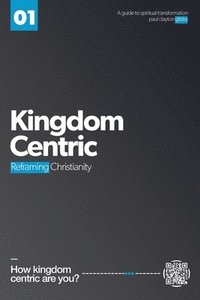 bokomslag Kingdom Centric
