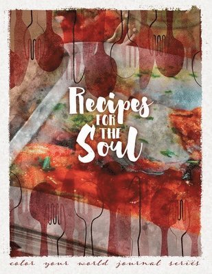 Annette Bridges - Recipes For the Soul, Häftad