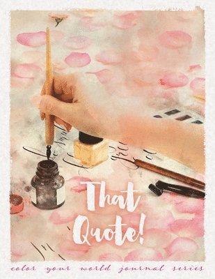 Annette Bridges - That Quote!, Häftad