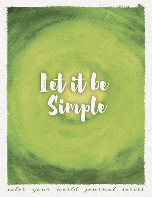 Annette Bridges - Let It Be Simple, Häftad