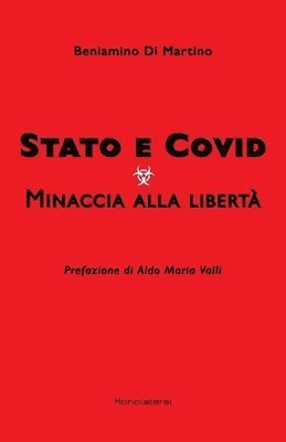 bokomslag Stato e Covid. Minaccia alla liberta