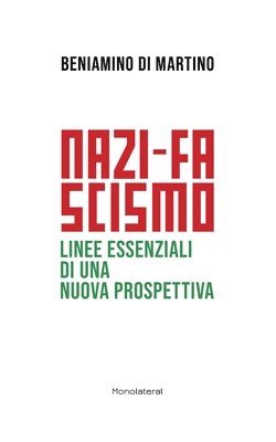 bokomslag Nazi-fascismo. Linee essenziali di una nuova prospettiva