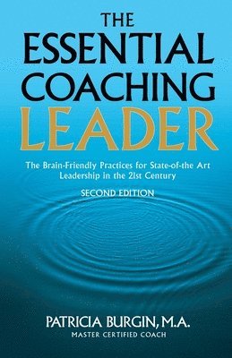 bokomslag The Essential Coaching Leader