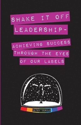 Shake It Off Leadership