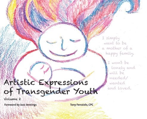 Artistic Expressions of Transgender Youth 1
