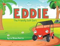 bokomslag Eddie The Friendly Golf Cart