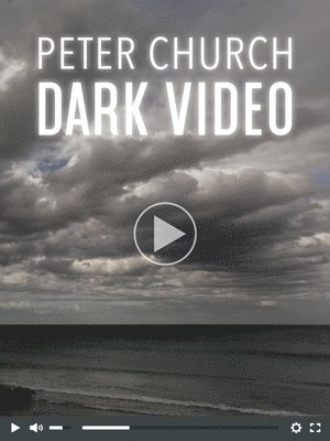 Peter Church - Dark Video, Häftad