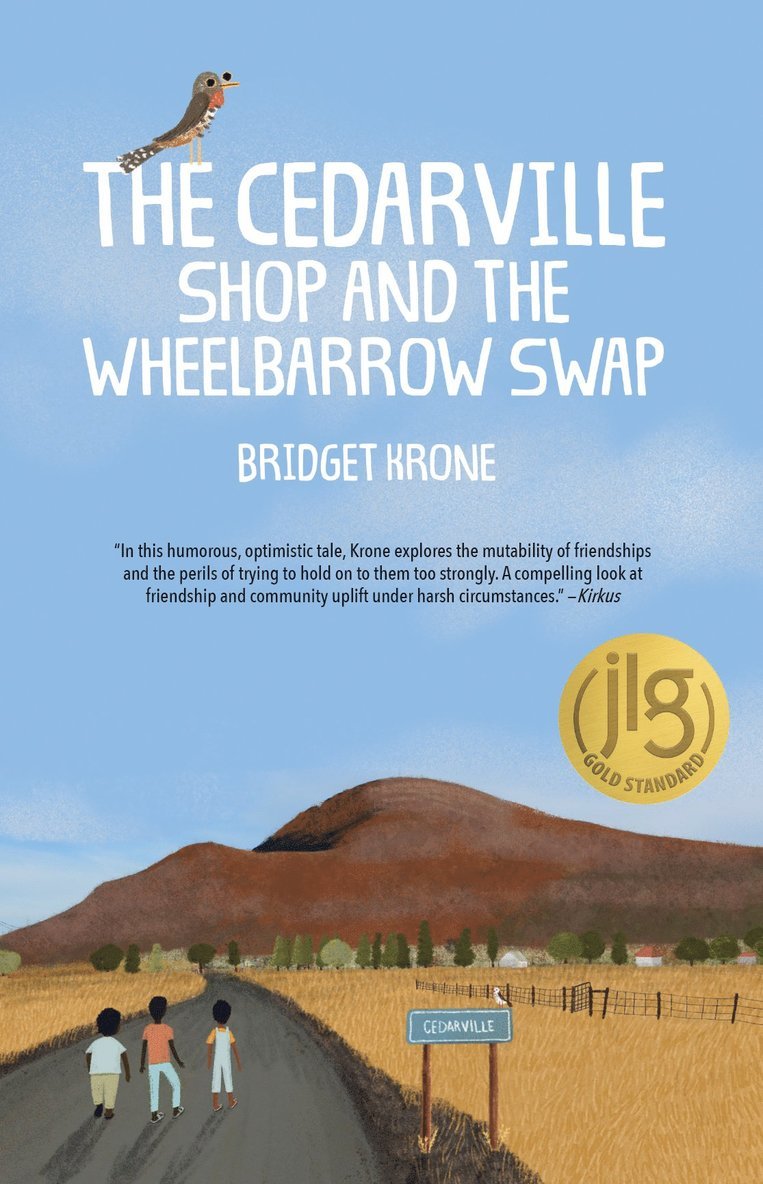 Bridget Krone - Cedarville Shop and the Wheelbarrow Swap, Inbunden