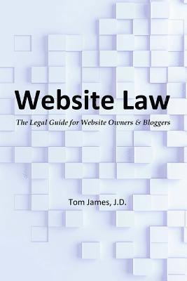 bokomslag Website Law: the legal guide for website owners and bloggers