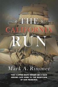 bokomslag The California Run