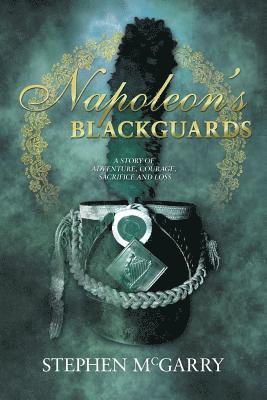 Stephen McGarry - Napoleon's Blackguards, Häftad