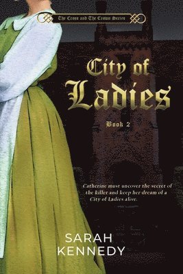 Sarah Kennedy - City of Ladies, Häftad