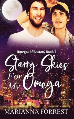 Marianna Forrest - Starry Skies for my Omega, Häftad
