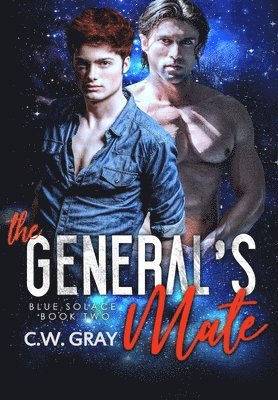 C W Gray - General's Mate, Inbunden