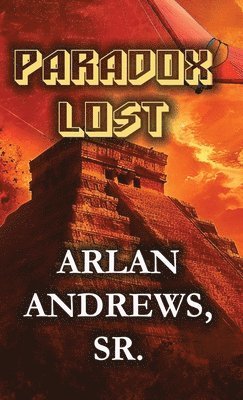 Arlan Andrews - Paradox Lost, Häftad
