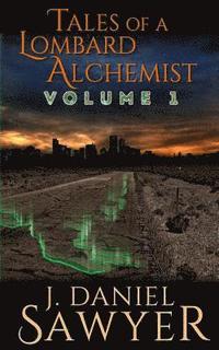 bokomslag Tales of a Lombard Alchemist: Volume 1