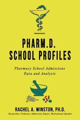 bokomslag Pharm.D. School Profiles