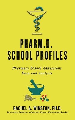 bokomslag Pharm.D. School Profiles