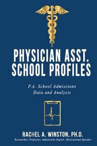 bokomslag Physician Asst. School Profiles