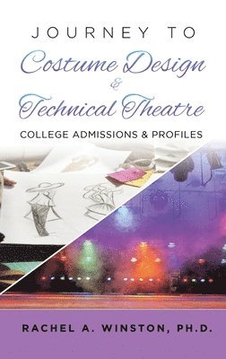 Journey to Costume Design & Technical Theatre 1