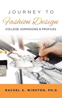 Rachel Winston - Journey to Fashion Design, Inbunden