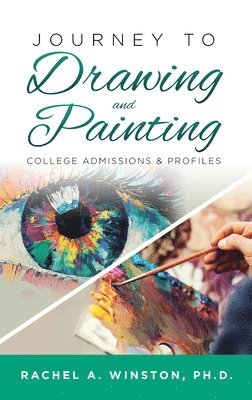 Rachel Winston - Journey to Drawing and Painting, Inbunden