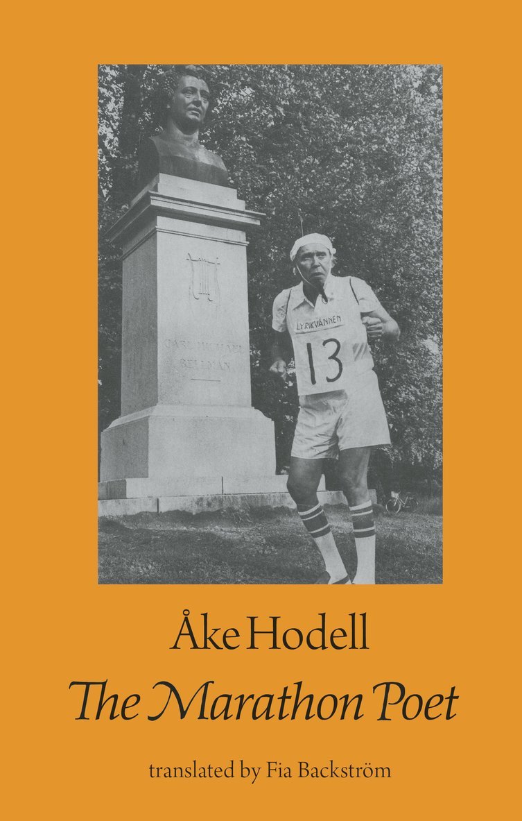 Åke Hodell, Ake Hodell, Josefsson, Kira Josefsson - Marathon Poet, Häftad