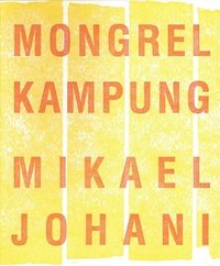 bokomslag Mongrel Kampung