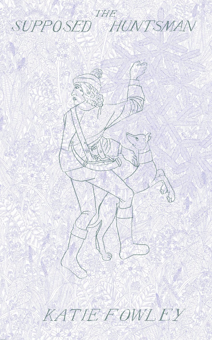 Katie Fowley - Supposed Huntsman, Häftad